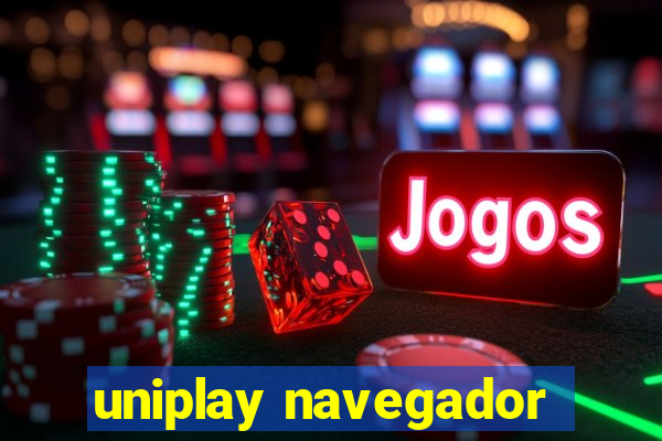 uniplay navegador